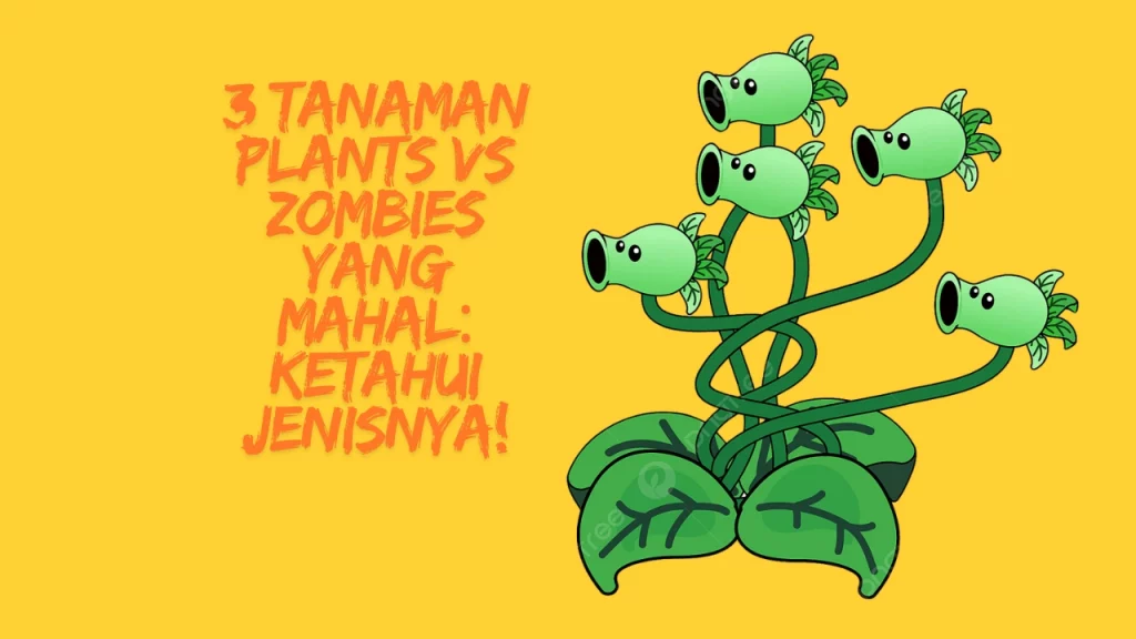 Tanaman-Plants-vs-Zombies