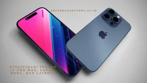 Spesifikasi iPhone 15 Pro Max: Layar, Body, dan Lainnya