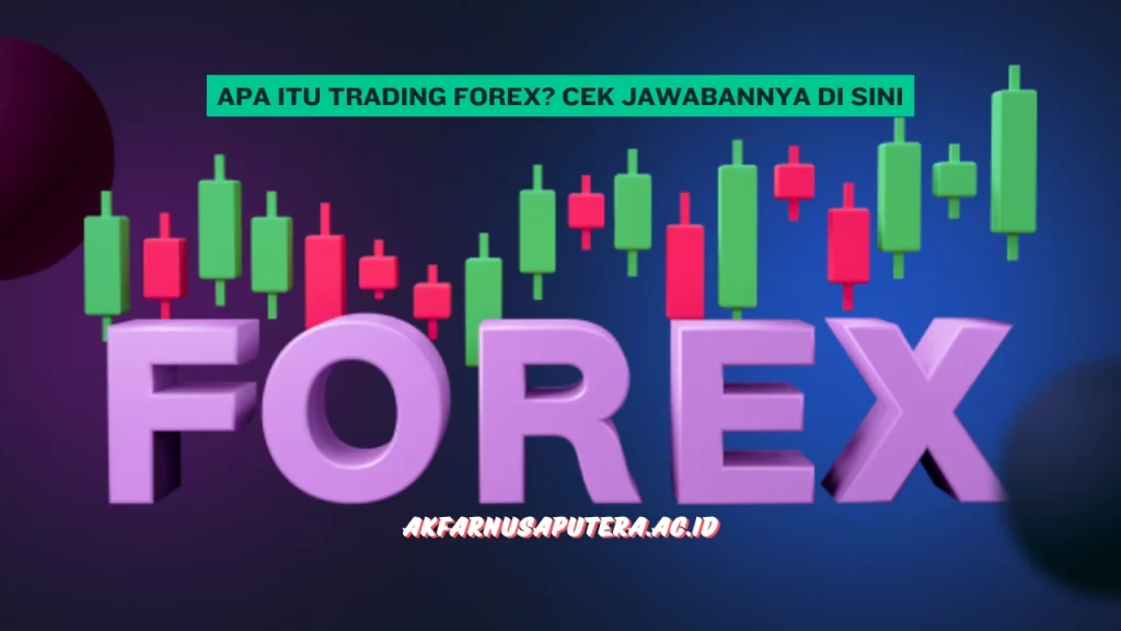 Apa-itu-Trading-Forex